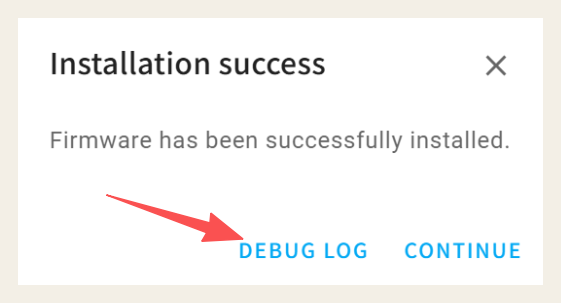 DEBUG LOG on the installation success dialog